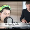 Lianne La Havas - No Room For Doubt (live cover)