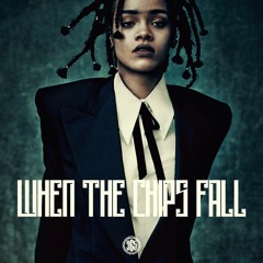Rihanna x Kendrick Lamar x B.O.B. Type Beat "When The Chips Fall" | @Only1RichHustle