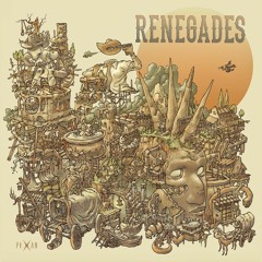 Renegades - Chemical Delight