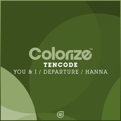 Tencode - You & I [OUT NOW]
