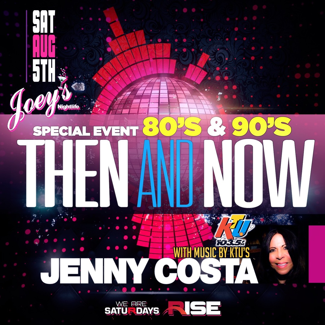 Stream Rise Lodi Sat Aug 5th 80's 90's Then And Now W/ KTU JENNY COSTA ...
