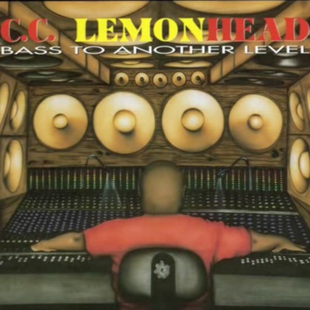 激レア　C.C. Lemonhead／Bass To Another Level artworks-000235124784-kd02xq-