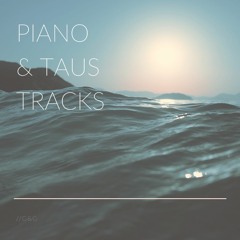 piano & taus : 25-07-2017