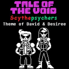 [Tale Of The Void] Scythepsychers