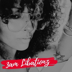 3AM MoonLight Libationz