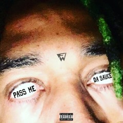 Pass Me That Sauce ft Spencer Bonds