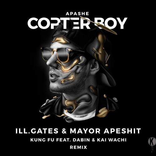 Apashe - Kung Fu (ill.GATES Remix ft. Mayor Apeshit)