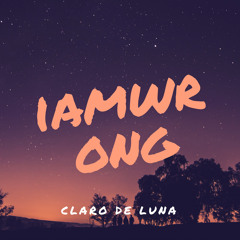 iamwrong - Claro De Luna (Original Mix) [FREE DOWNLOAD]