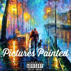 Pictures Painted (Prod. by Yondo)