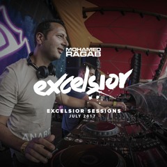 Mohamed Ragab - Excelsior Sessions (July 2017) FSOE Excelsior Special
