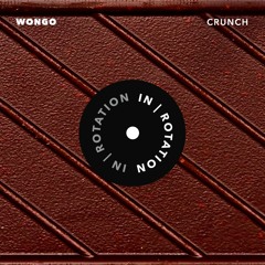 Wongo - Crunch