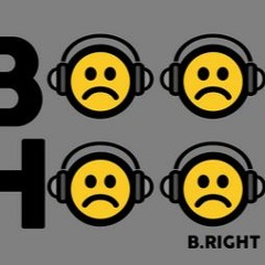 B. Right- Boo Hoo