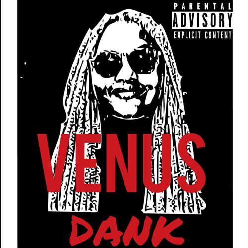 Venus - Dank
