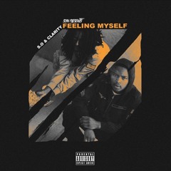 (SYN) Clarity & S.O - Feeling Myself (Prod. by Asapz Beats)