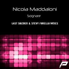 Nicola Maddaloni - Sognare (Stevy Forello Remix)