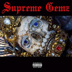 Spit Gemz X Supreme Cerebral - Supreme Gemz (Produced By Clypto)