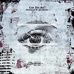 Ron$oCold - Can't You See Ft. ATL SMOOK