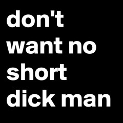 Don't Want No Short Dick Man - Yael Perez Edit -