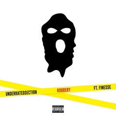 Robbery - Tyler Keys x Mike Steele x Finesse (PROD. YUNG PASTO)