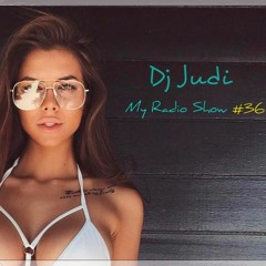 Dj Judi - My Radio Show #36