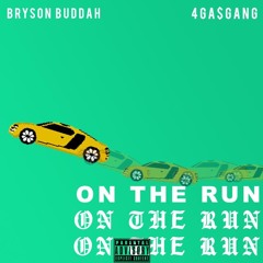 On The Run- feat. 4Ga$gang (Prod. By Clay Lit)