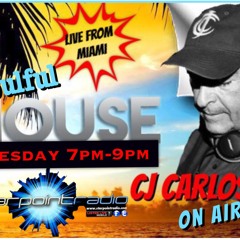 TUESDAY 25TH JULY CJ CARLOS SOULFUL HOUSE SHOW STARPOINTRADIO