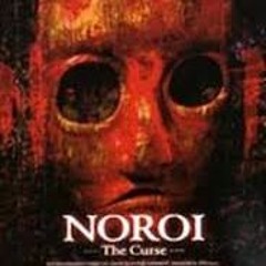 Noroi The Curse (2005) Movie Review
