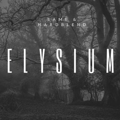 sAmI & Hardblend - Elysium (Extended Mix)