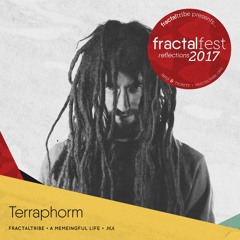 Ep. 26 - Terraphorm - Fractalfest 2017 minimix