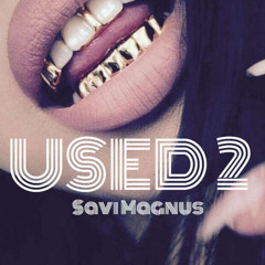 Savi Magnus - Used 2