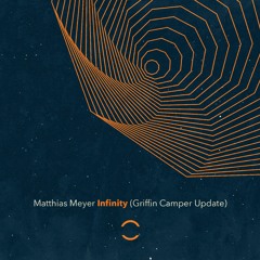 Matthias Meyer - Infinity (Griffin Camper Update)