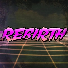 Rebirth