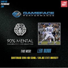 Leki Nunn - Quarterback - Leadership - Episode 15