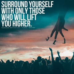 Surround Yourself With Winners - Fearless Motivation