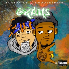 SmooveSmith Ft Squidnice - Grams