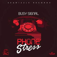 BUSY SIGNAL - PHONE STRESS