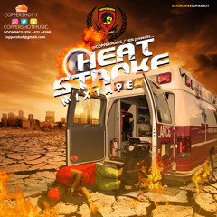 HEAT STROKE - MARC CHIN (COPPERSHOT)