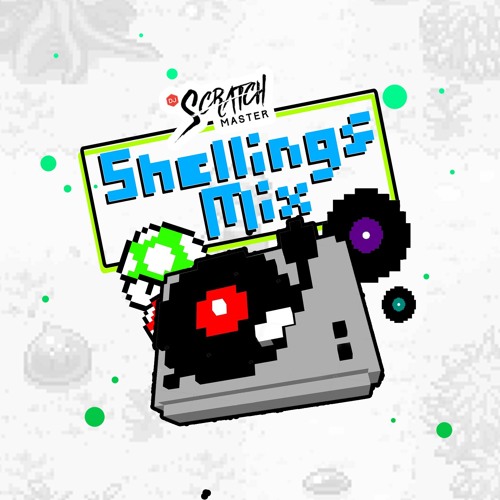 Stream Shellingz Mix Podcast EP 63 by Dj Scratch Master Listen online