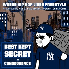 Best Kept Secret by Consequence "Where Hip Hop Lives" Freestyle 2