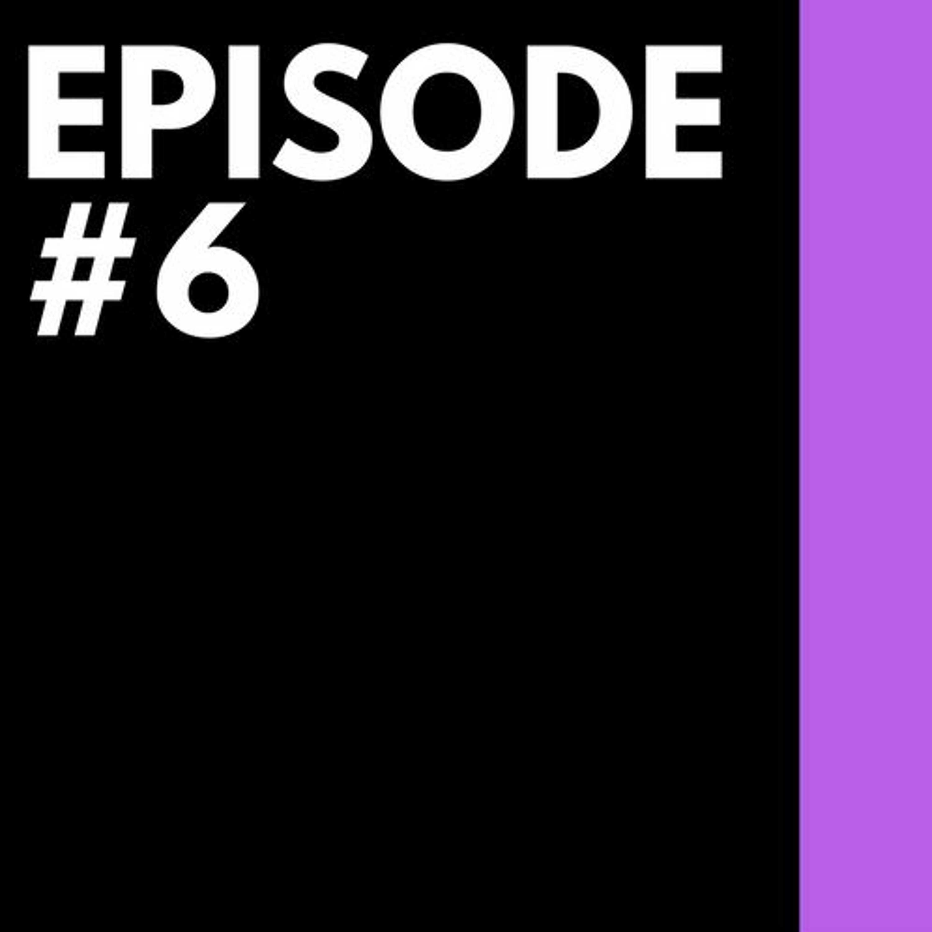 Ep. 6: Tabula Rasa episode artwork