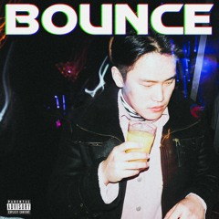 BOUNCE(Feat. BOiTELLO, Prod. J Gran)