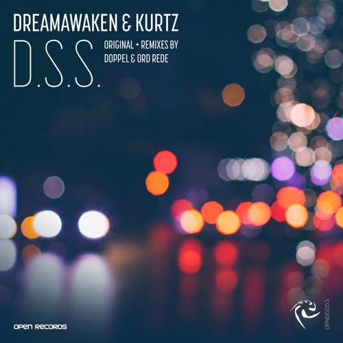 PREMIERE: DreamAwaken & Kurtz - DSS (Ord Rede Reconstruction) [Open Records]
