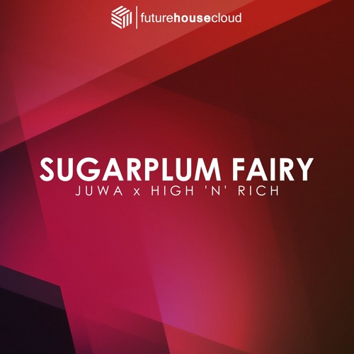 Juwa & High 'n' Rich - Sugarplum Fairy