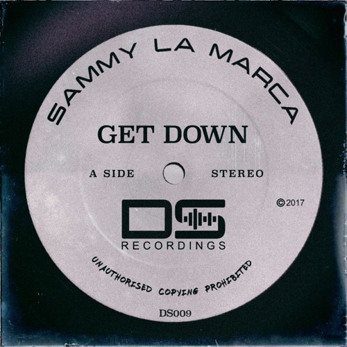 Get Down (Original Mix) [OUT NOW @ DARKSOUND REC]