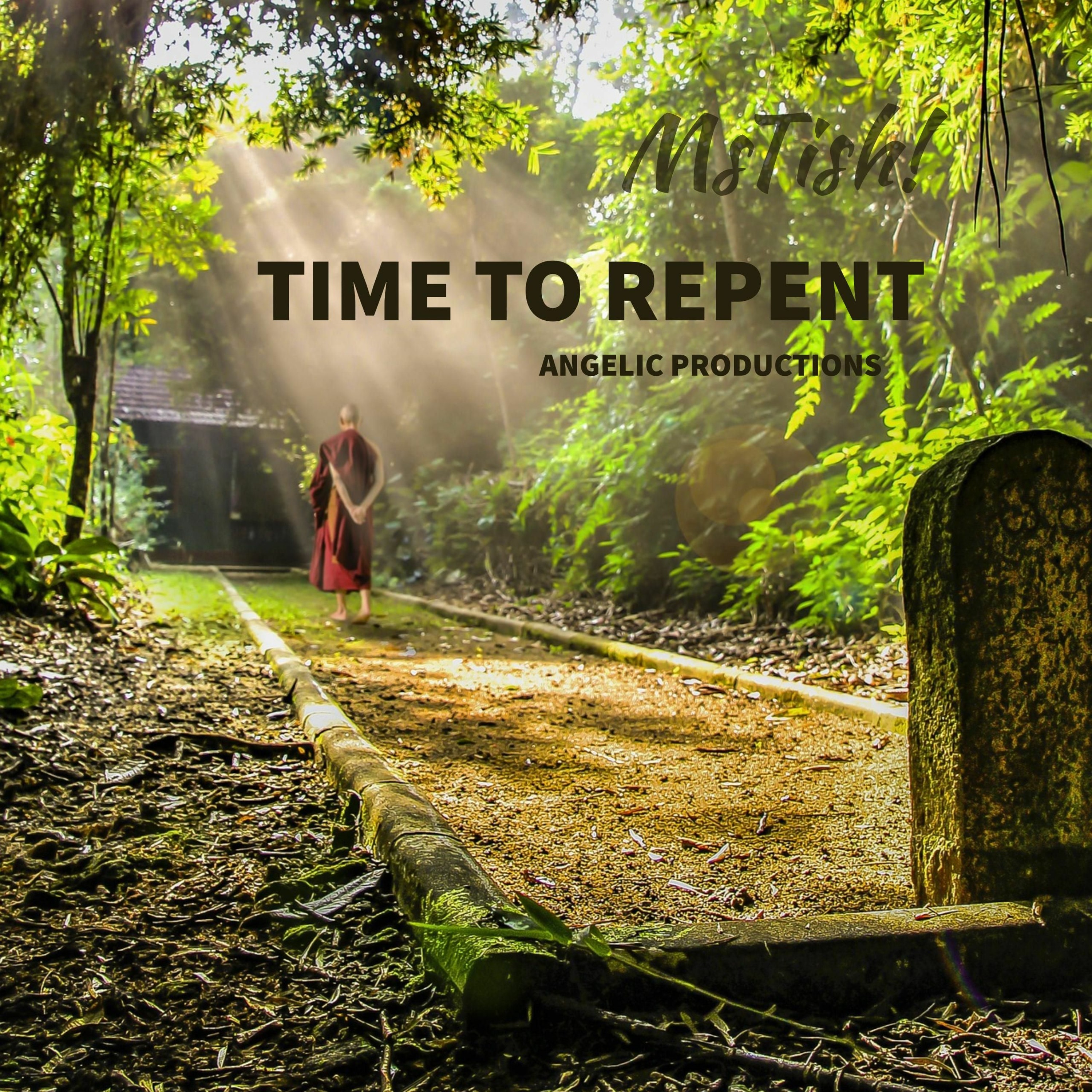 Time To Repent! episode artwork