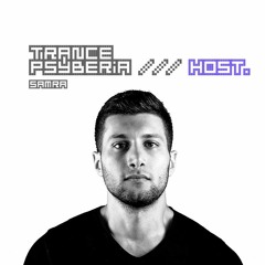 Trance Psyberia /// HOST Samra.
