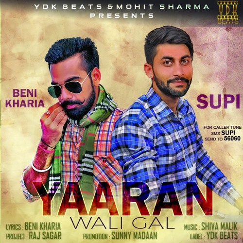 Yaaran Wali Gal By Ydk Beats