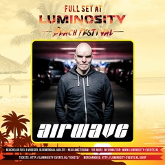 Airwave @ Luminosity Beach Festival 2017-06-25