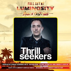 The Thrillseekers @ Luminosity Beach Festival 2017-06-25