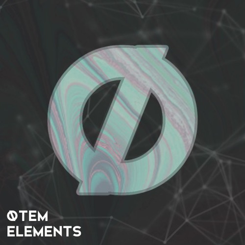 ØTEM - Elements